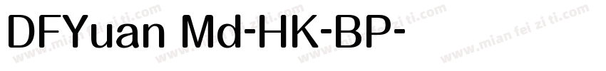 DFYuan Md-HK-BP字体转换